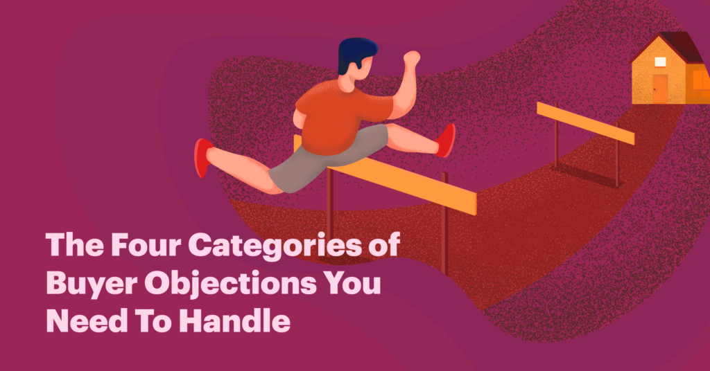 The Four Categories of Buyer Objections You Need To Handle